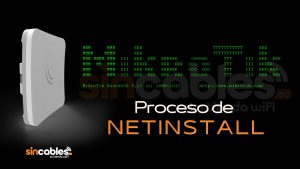 Resucita tu MikroTik ¡Netinstall paso a paso!. Te adjuntamos varias recomendaciones para que no falles en el proceso.